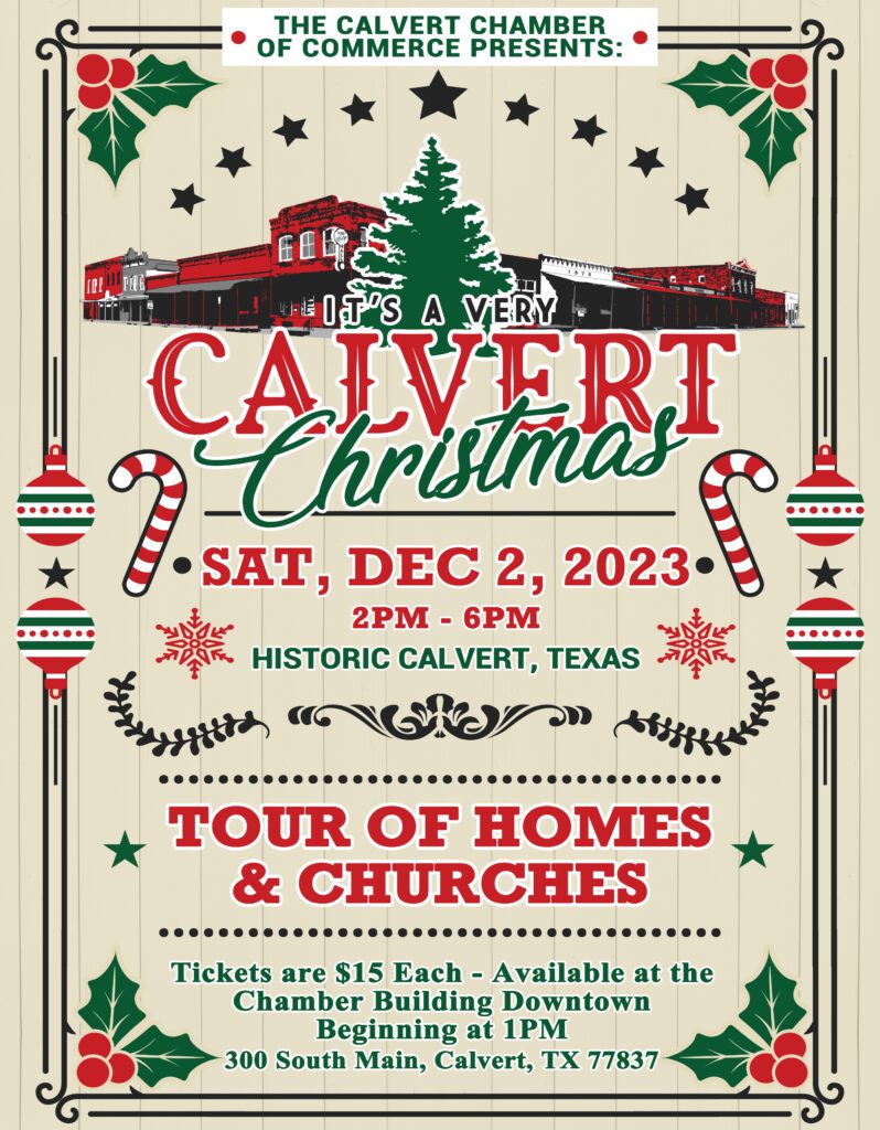 Calvert Christmas Tour 2023 Flyer - Calvert Texas Chamber of Commerce
